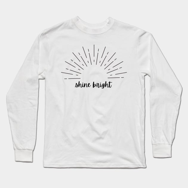 Shine Bright Crown Long Sleeve T-Shirt by Empress of the Night’s Light LLC